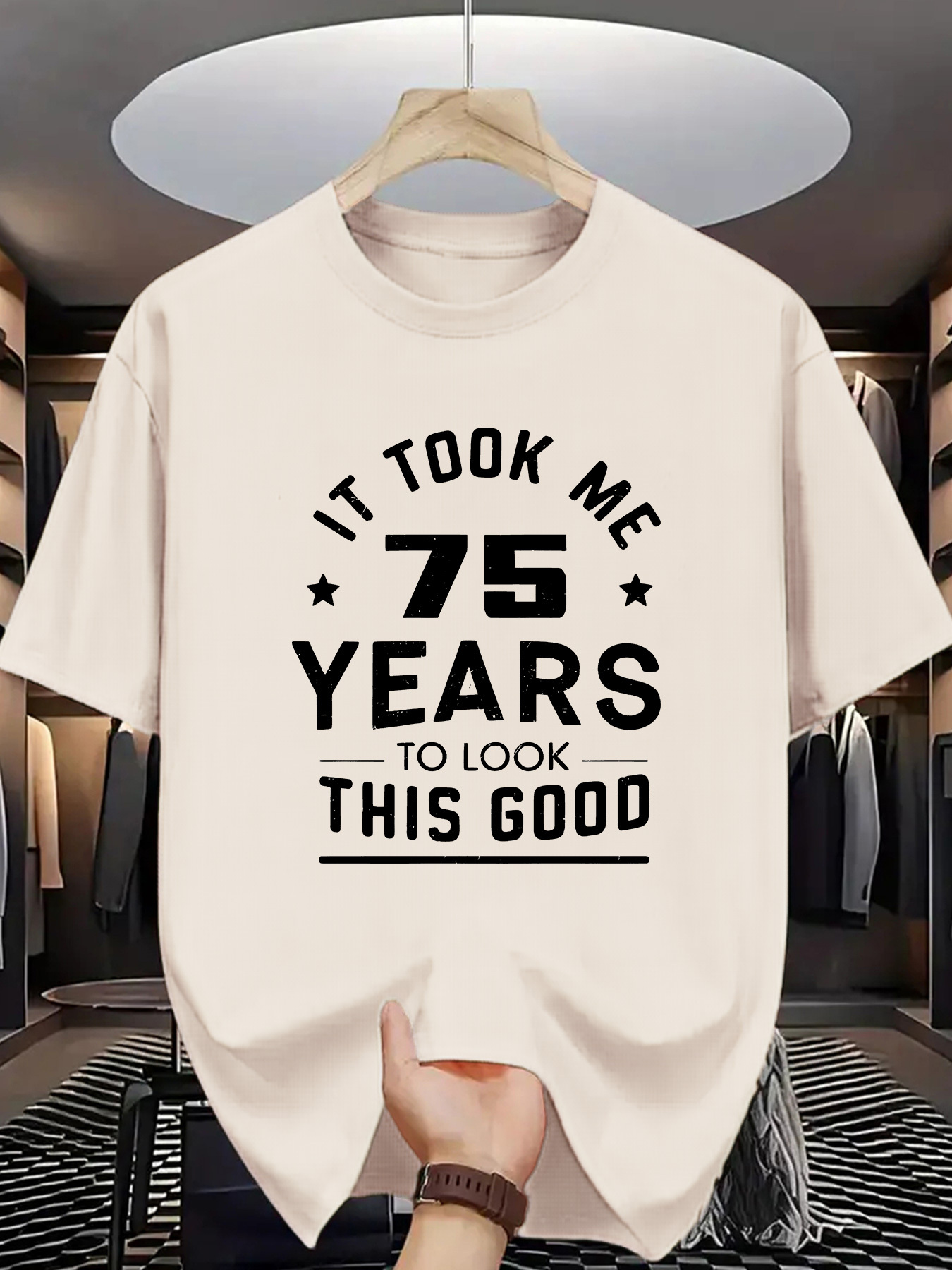 Men's Graphic T-Shirt It Took Me Seventy Five Years To Look This Good Birthday Statement Tee