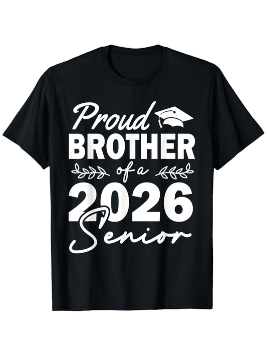 Men's Graphic T-Shirt Proud Brother Of A 2026 Senior With Graduation Cap Graphic T Shirt