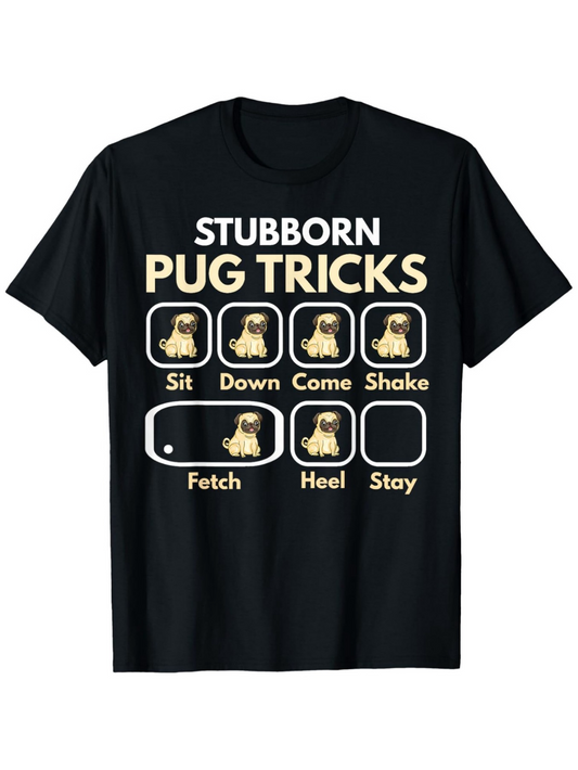 Men's Graphic T-Shirt Stubborn Dog Training Commands With Playful Labeled Trick Chart Pug