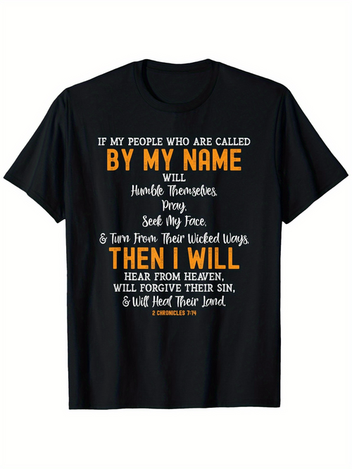 Men's Graphic T-Shirt If My People By My Name Will Pray And Seek My Face T Shirt