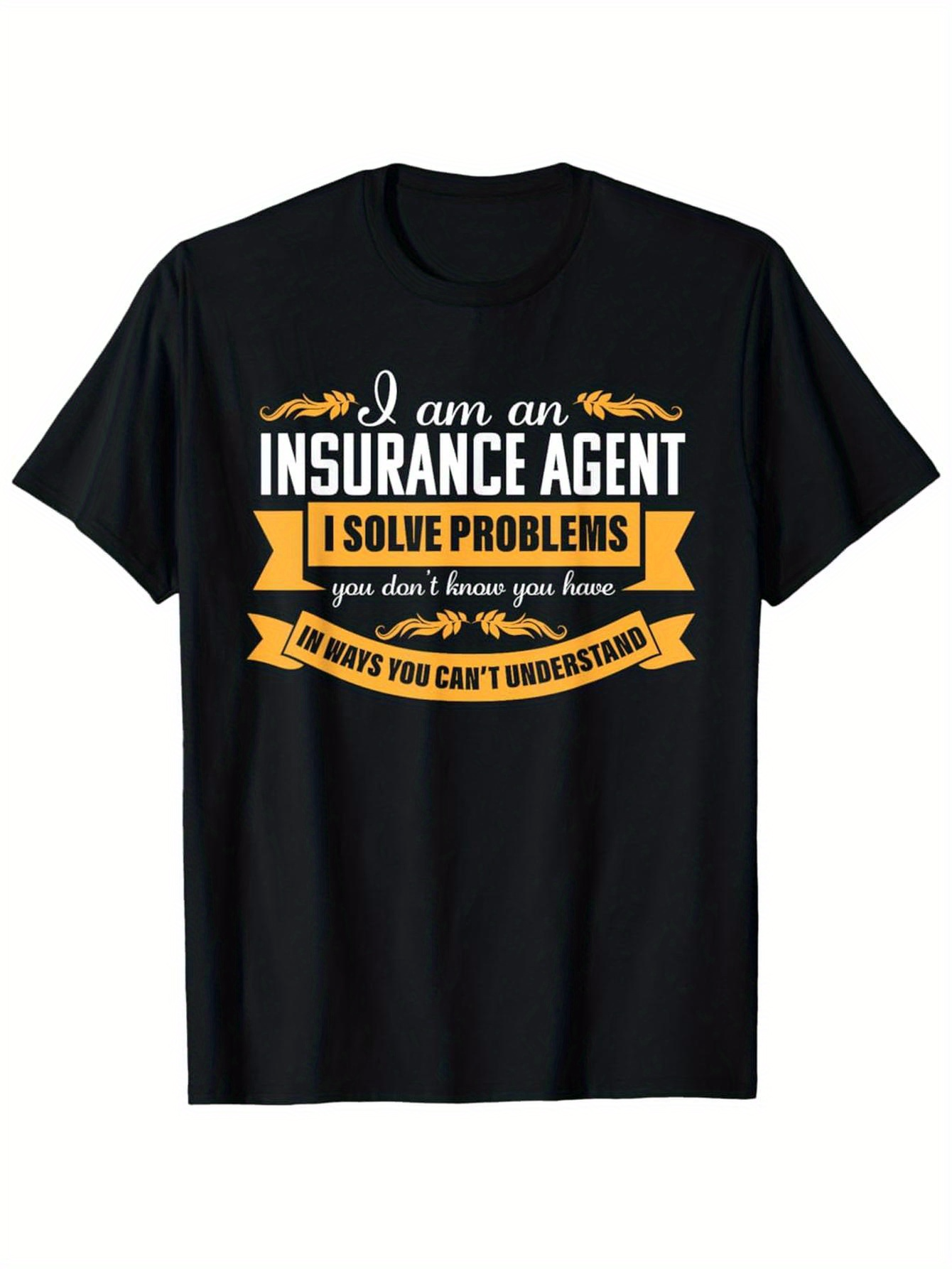 Men's Graphic T-Shirt I Solve Problems Bold Graphic With Yellow Banner Insurance Agent