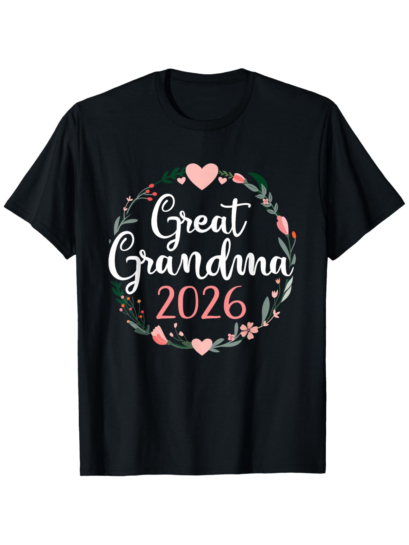 Men's Graphic T-Shirt Great Grandma 2026 Surrounded By Pink Floral Hearts And Green Leaves Wreath