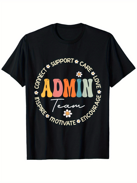 Men's Graphic T-Shirt Admin Team Multicolored Retro Lettering With Motivational Words And Floral Accents T Shirt