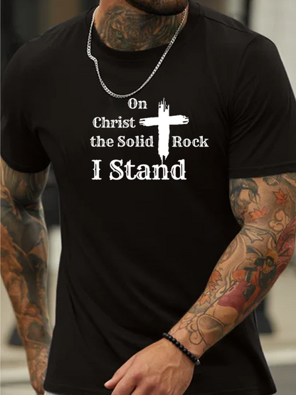 Men's Graphic T-Shirt On Christ The Solid Rock I Stand Religious Cross Graphic T Shirt