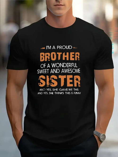 Men's Graphic T-Shirt Proud Brother With Funny Slogan Statement And Bold Lettering T Shirt