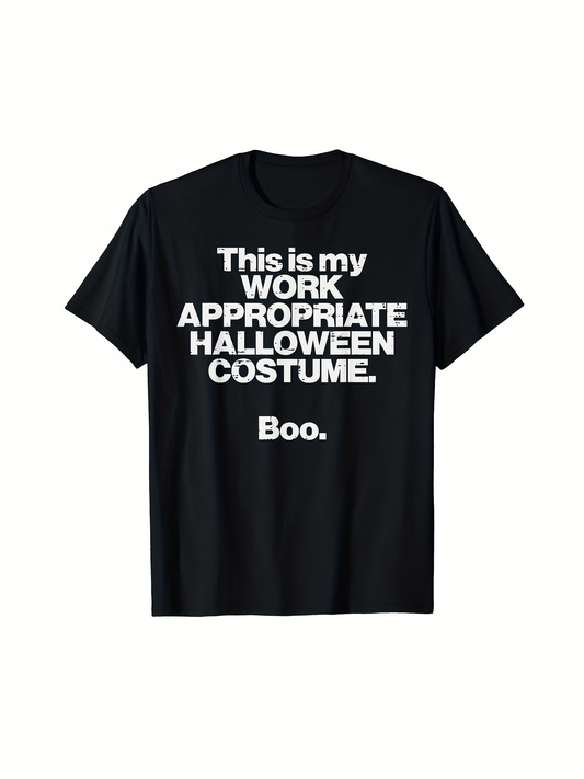 Men's Graphic T-Shirt This Is My Work Appropriate Halloween Costume Boo Slogan Tee