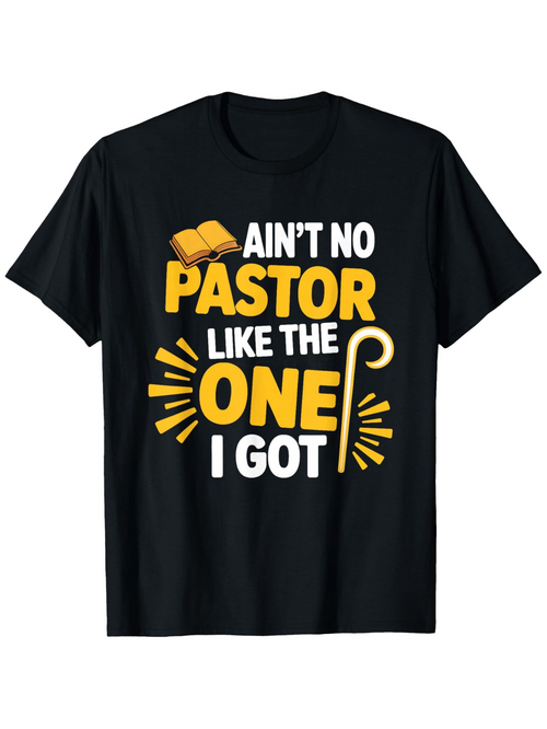 Men's Graphic T-Shirt Aint No Pastor Like The One I Got Religious Staff And Open Book Graphic T Shirt