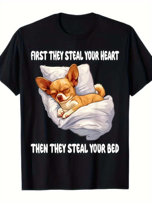 Men's Graphic T-Shirt First They Steal Your Heart Cozy Dog Sleeping On Soft Pillow Bed