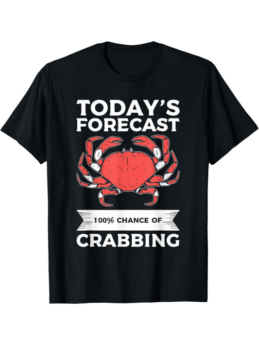 Men's Graphic T-Shirt Todays Forecast Red Crab With Strong Pinchers And Banner Crabbing