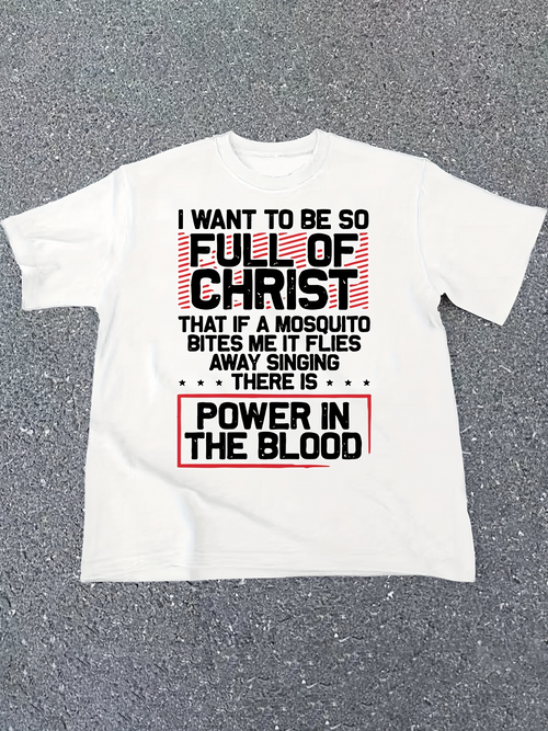Men's Graphic T-Shirt Power In The Blood Text Statement Religious Christian Quote T Shirt