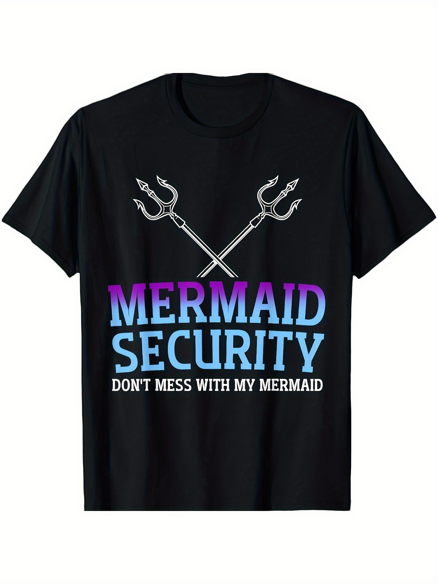 Men's Graphic T-Shirt Dont Mess With My Mermaid Pastel Typography Over Tridents Security