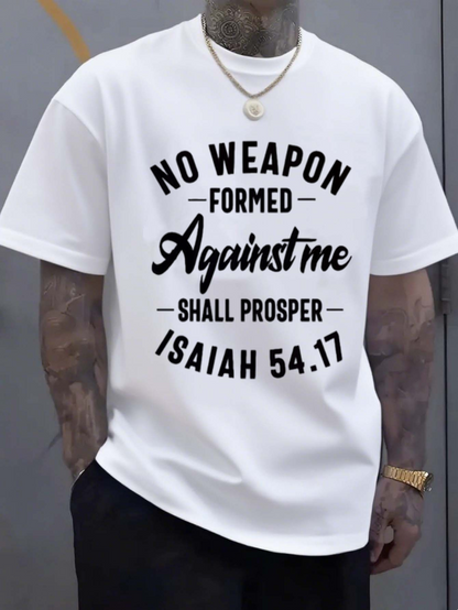 Men's Graphic T-Shirt No Weapon Formed Against Me Shall Prosper Isaiah Statement Tee