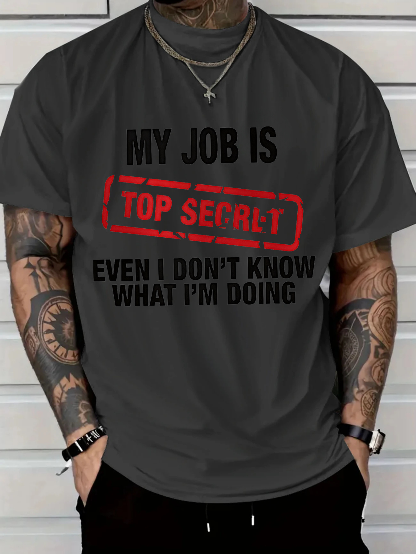 Men's Graphic T-Shirt My Job Is Top Secret Red Stamped Bold Letters On Black Classic T Shirt