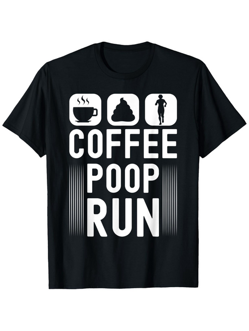Men's Graphic T-Shirt Coffee Poop Run Icons With Morning Motivation Graphic T Shirt