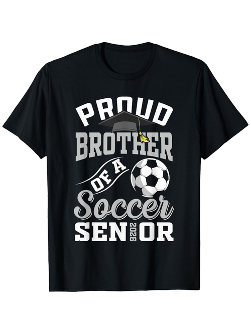 Men's Graphic T-Shirt Proud Brother Of A Soccer Senior Graphic Ball Design Shirt