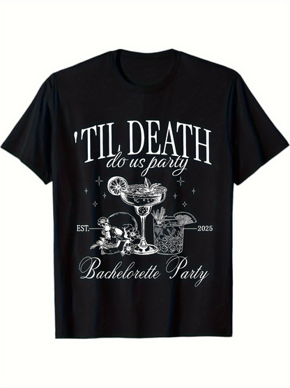 Men's Graphic T-Shirt Til Death Do Us Party With Skulls And Cocktails Among Sparkling Party Elements