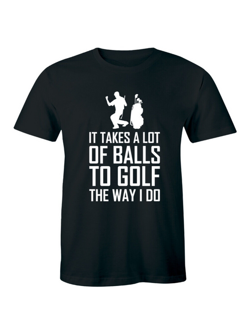 Men's Graphic T-Shirt It Takes A Lot Of Balls To Golf With Dynamic Swinging Figures Golf