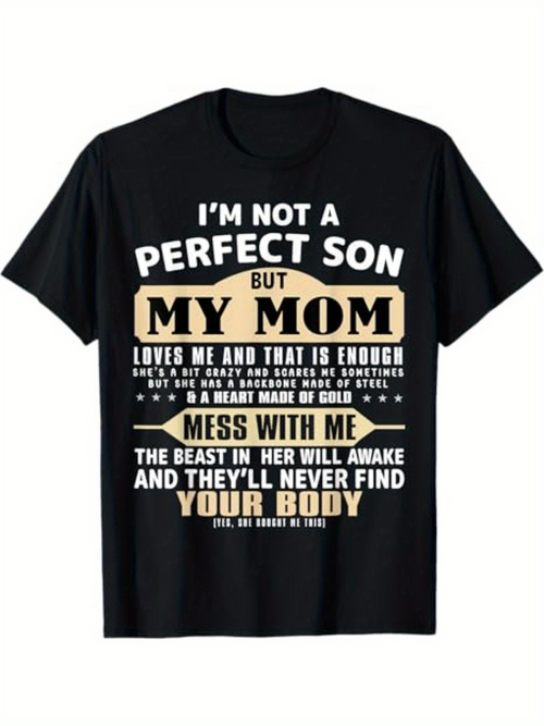 Men's Graphic T-Shirt Im Not A Perfect Son Bold Statement With Contrasting Text And Stylized Letters On Black Shirt