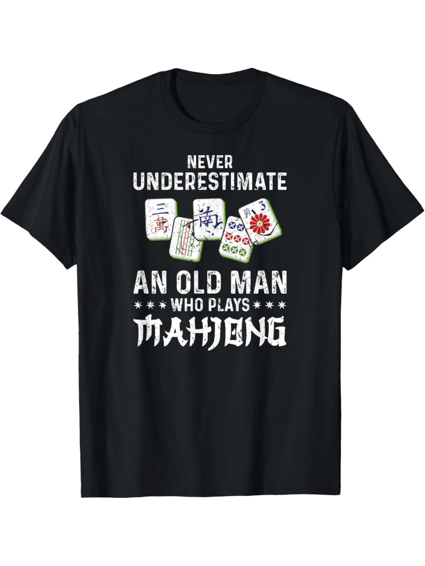 Men's Graphic T-Shirt Never Underestimate An Old Man Among Mahjong Game Tiles T Shirt