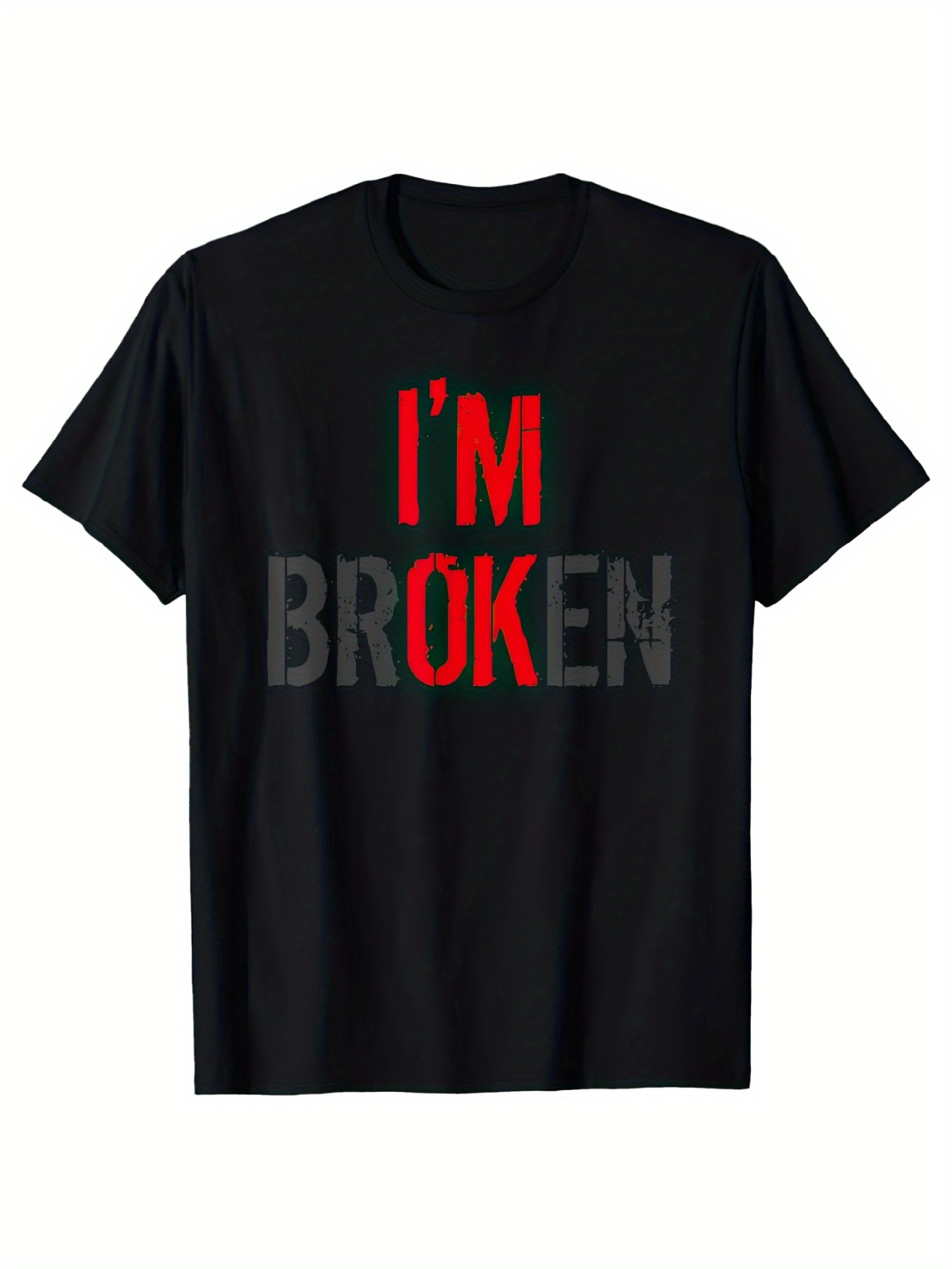 Men's Graphic T-Shirt Im Broken Red Bold Letters With Shadowed Gray Text T Shirt