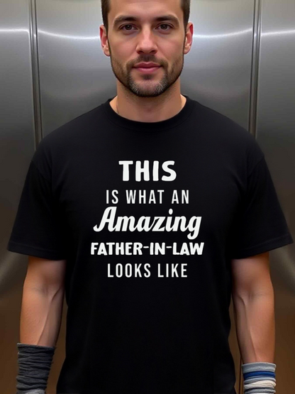 Men's Graphic T-Shirt This Is What An Amazing Father In Law Looks Like Bold Letter Printed Shirt