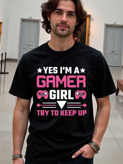 Men's Graphic T-Shirt Yes Im A Gamer Girl Try To Keep Up With Playful Pink Gamepad Design