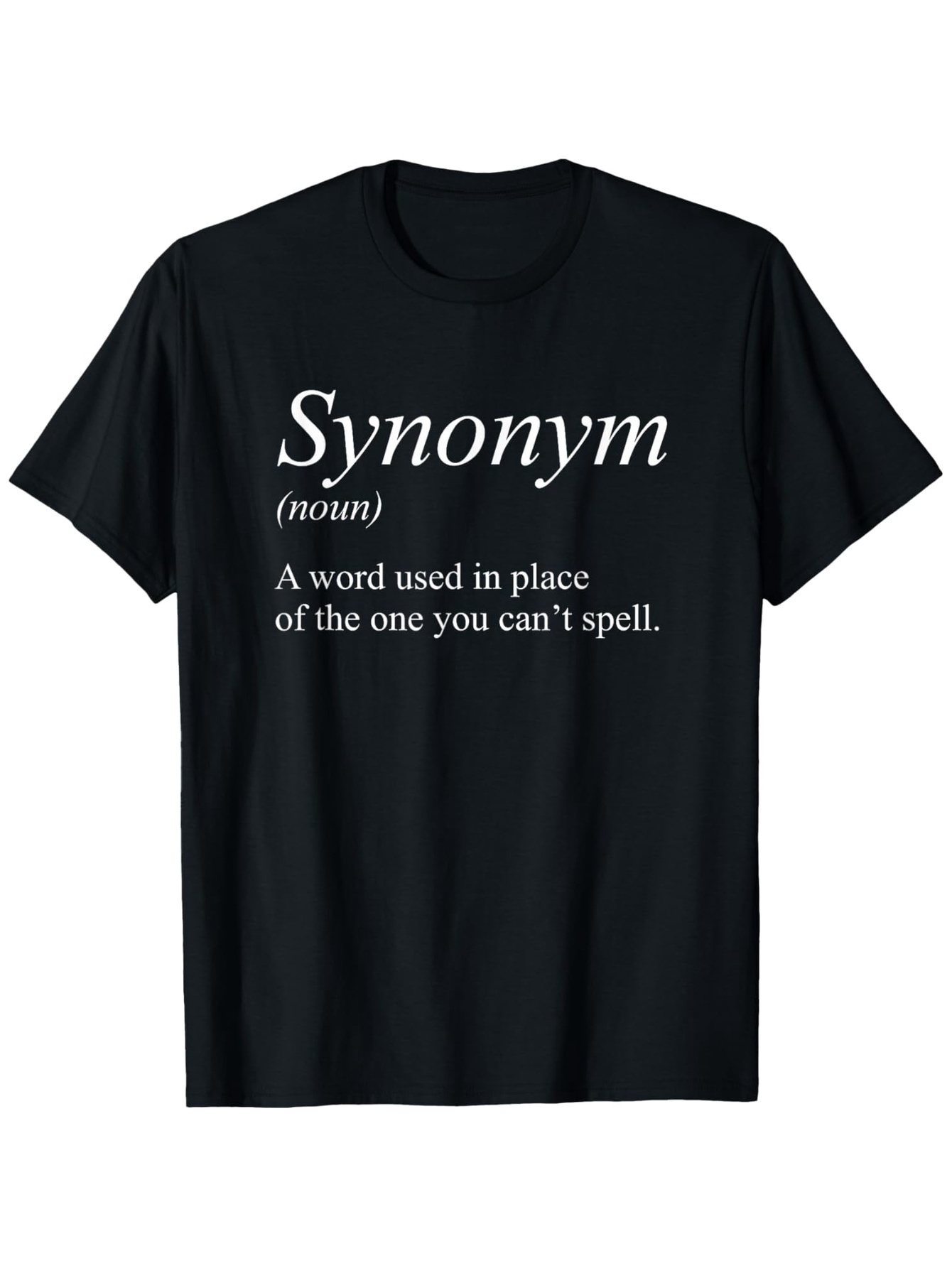 Men's Graphic T-Shirt Synonym Definition With Funny Text On Minimalist Classic Black Shirt