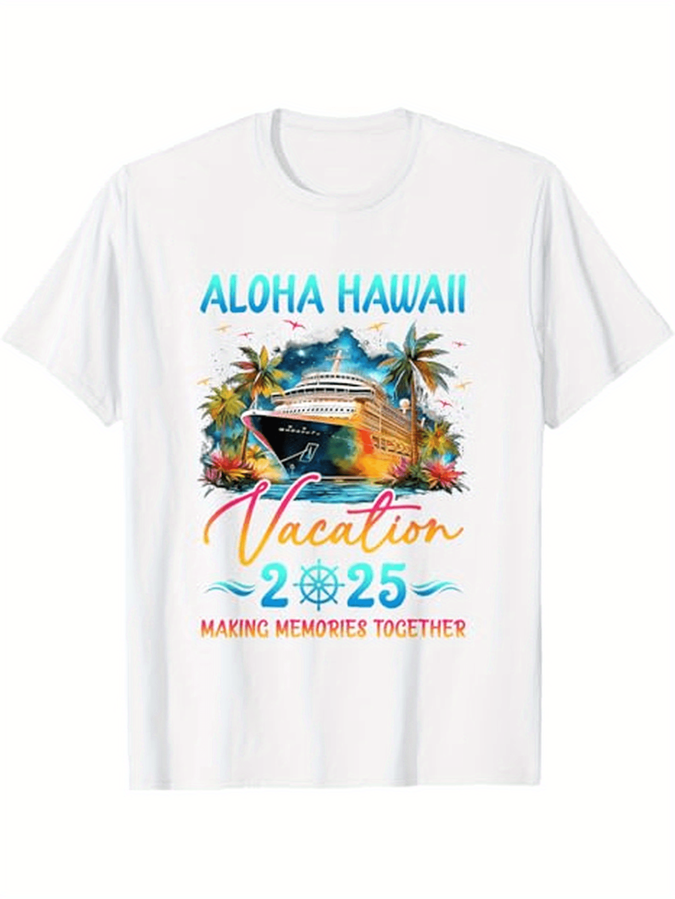 Men's Graphic T-Shirt Aloha Hawaii Vacation 2025 Making Memories Together With Tropical Sunset Hut Surrounded By Palms