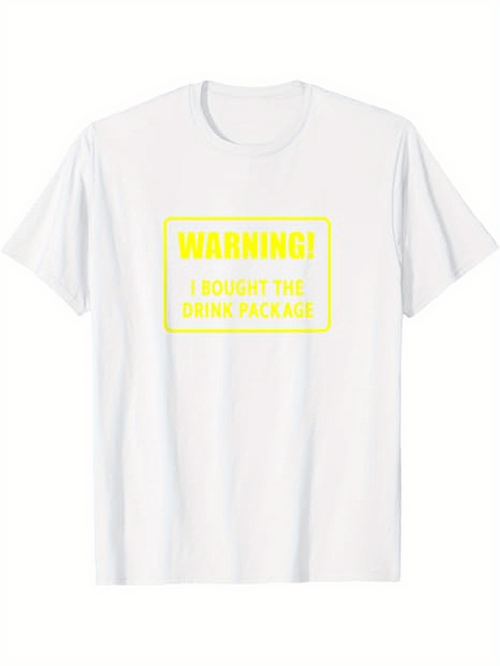 Men's Graphic T-Shirt Warning I Bought The Drink Package Neon Font Box T Shirt