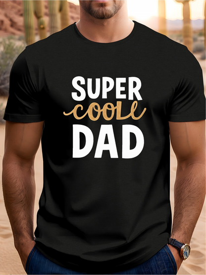 Men's Graphic T-Shirt Super Cool Dad Bold Typography With Artistic Script Lettering Dad