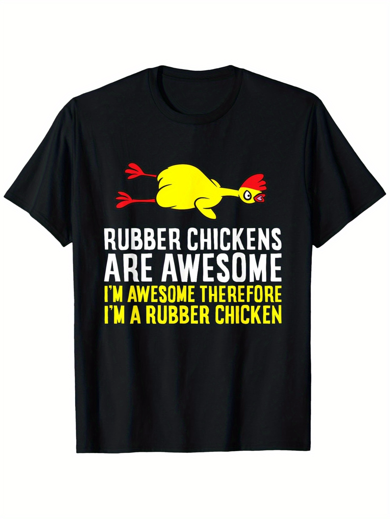 Men's Graphic T-Shirt Rubber Chickens Are Awesome Cartoon Yellow Chicken Lying On Black Tee
