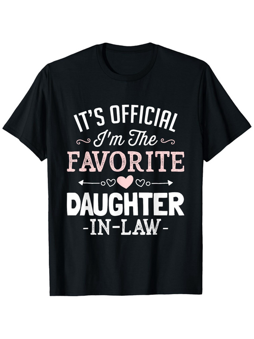 Men's Graphic T-Shirt Its Official Im The Favorite Daughter In Law Heart Motif With Playful Lettering