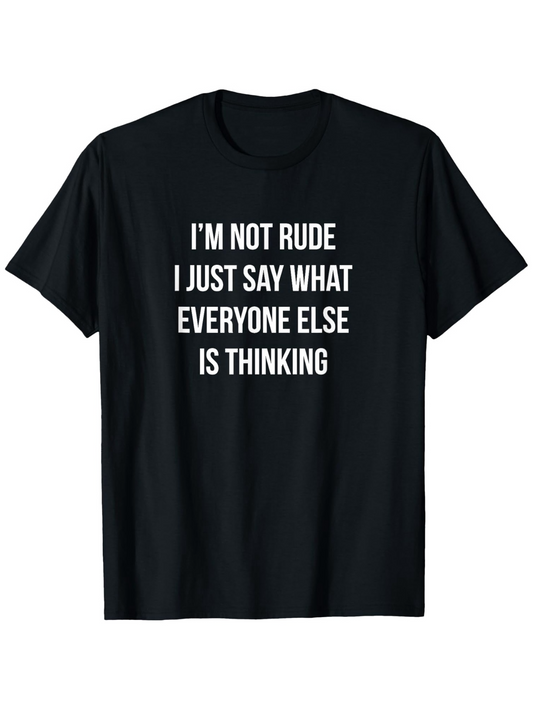 Men's Graphic T-Shirt I Am Not Rude Bold White Letters Statement T Shirt