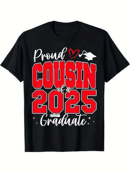 Men's Graphic T-Shirt Proud Cousin Of A Happy 2025 Graduate With Graduation Cap Design