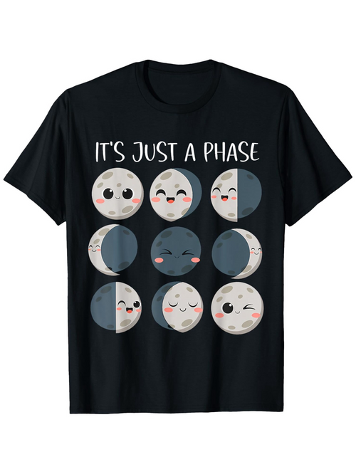 Men's Graphic T-Shirt Its Just A Phase Smiling Cartoon Lunar Moon Phases Pattern