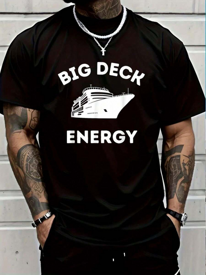 Men's Graphic T-Shirt Big Deck Energy Bold Letters And White Cruise Ship Graphic