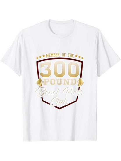 Men's Graphic T-Shirt Member Of The 300 Pound Gold Lettering Fitness T Shirt