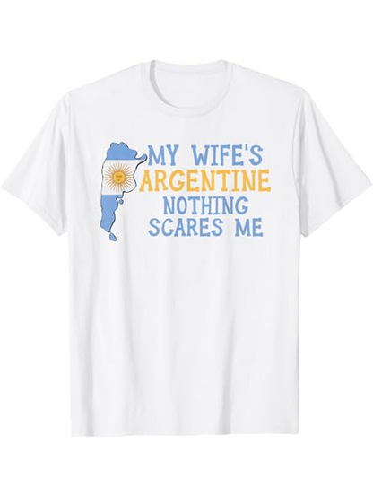 Men's Graphic T-Shirt My Wifes Argentine Nothing Scares Me Blue And Yellow Map With Sun Motif