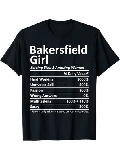 Men's Graphic T-Shirt Bakersfield Girl Serving Size Amazing Woman Hard Working Passion Multitasking Skill T Shirt