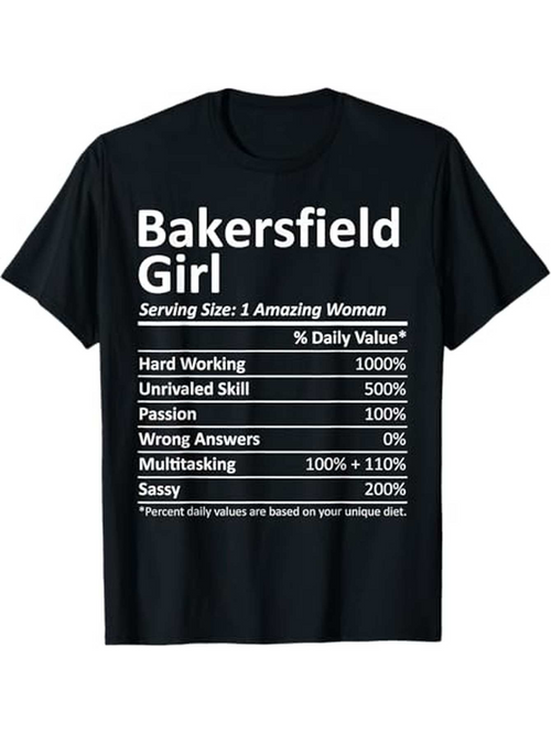 Men's Graphic T-Shirt Bakersfield Girl Serving Size Amazing Woman Hard Working Passion Multitasking Skill T Shirt