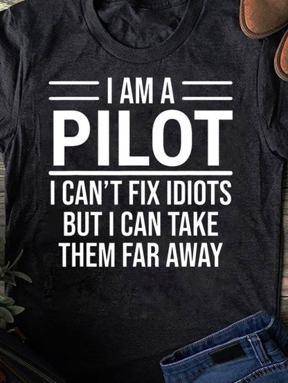Men's Graphic T-Shirt I Am A Pilot With Funny Bold Statement Lettering