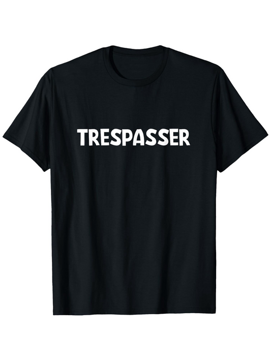 Men's Graphic T-Shirt Trespasser Bold White Letters Centered On Plain Black T Shirt