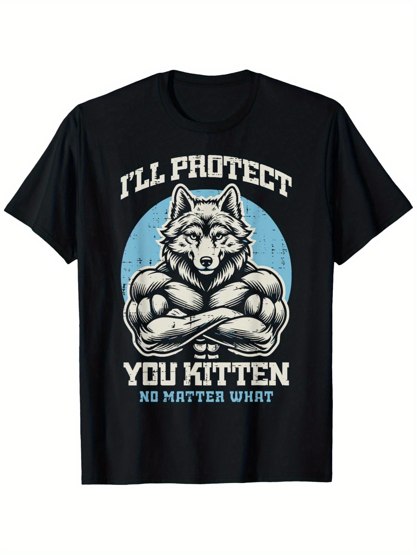 Men's Graphic T-Shirt Ill Protect You Kitten Strong Wolf With Arms Folded Under Blue Moonlight