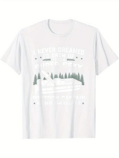 Men's Graphic T-Shirt I Never Dreamed I Would End Up Living In A Van Among Peaceful Pine Trees Under Mountain Stars