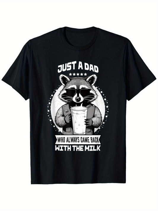 Men's Graphic T-Shirt Just A Dad With The Milk Raccoon Holding Large Milk Glass Art