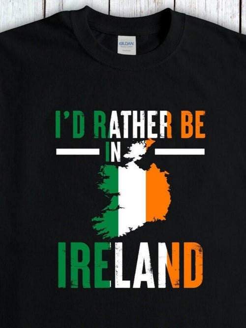 Men's Graphic T-Shirt Id Rather Be In Ireland Surrounded By Flag Colors Map Illustration