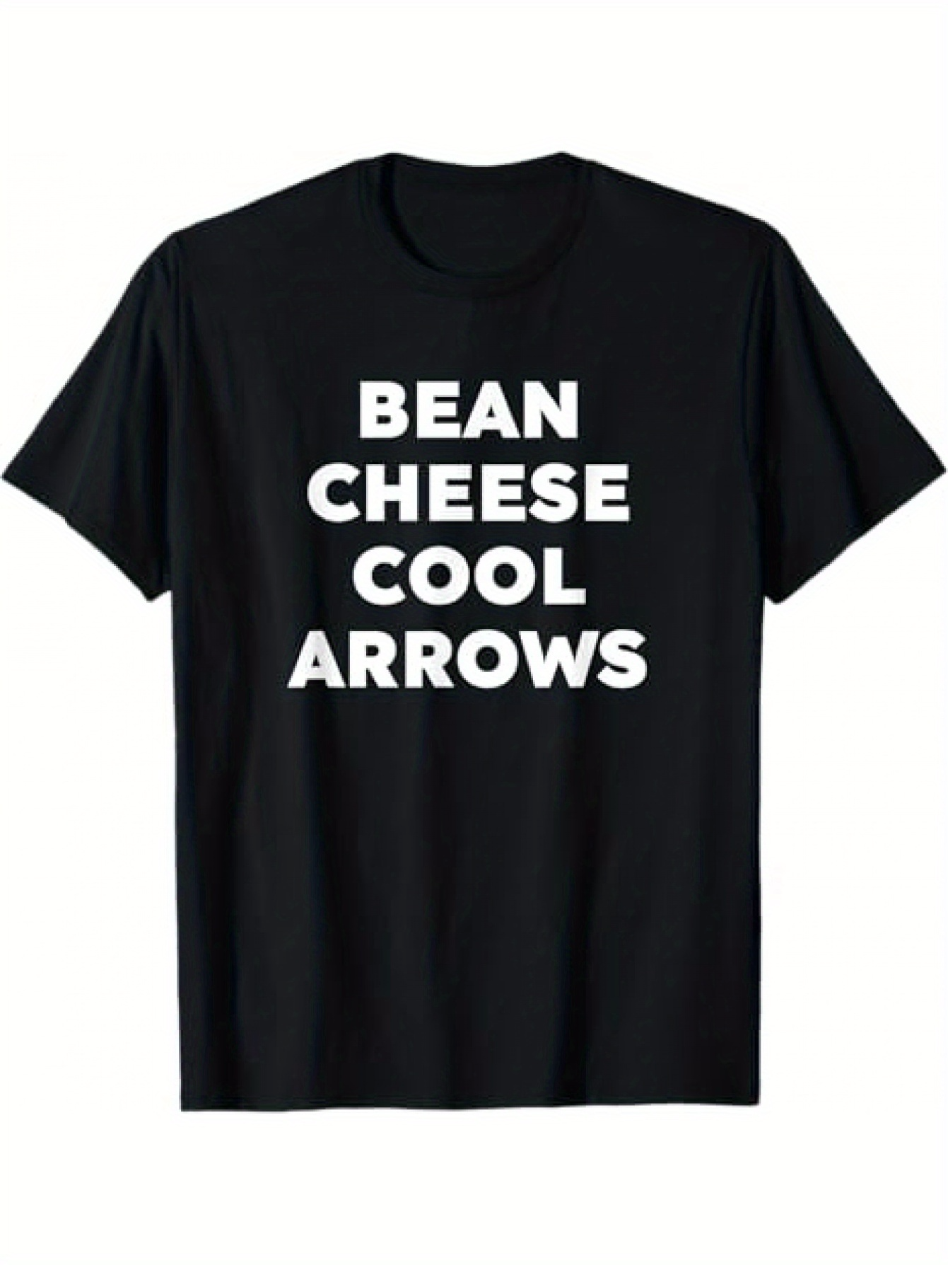Men's Graphic T-Shirt Bean Cheese Cool Arrows Bold White Text Black Shirt