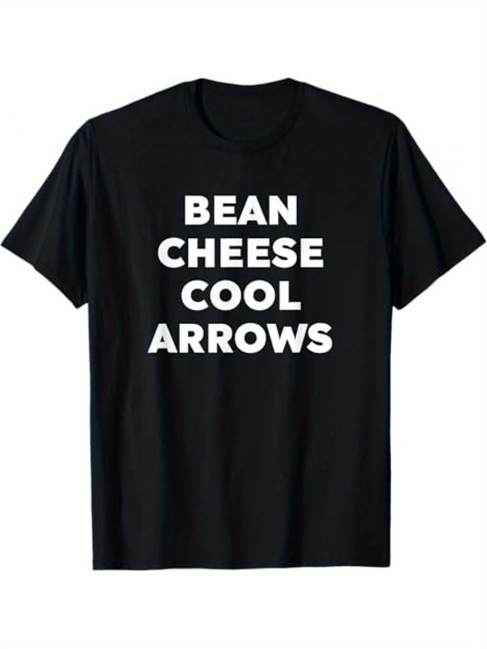 Men's Graphic T-Shirt Bean Cheese Cool Arrows Bold White Text Black Shirt