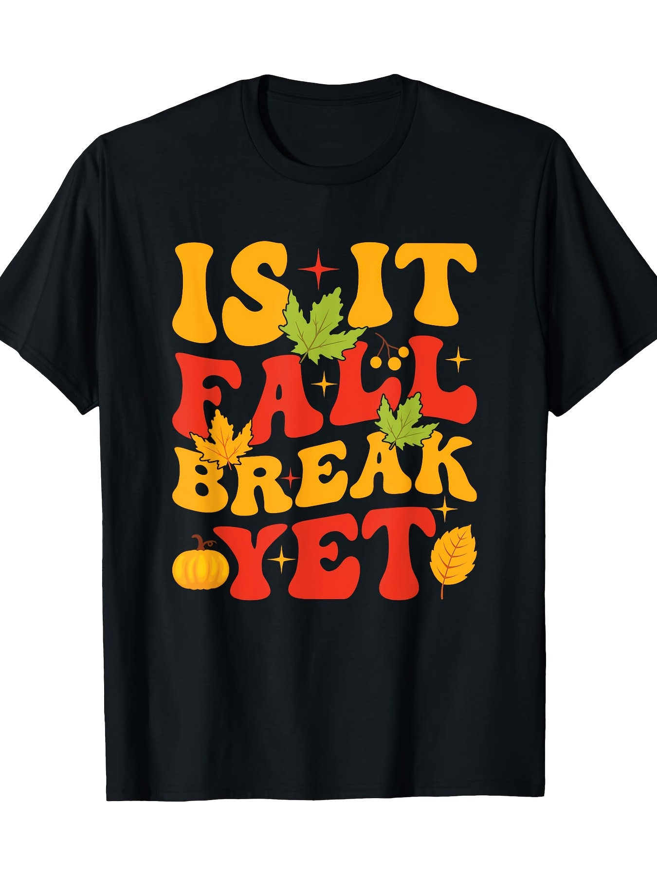 Men's Graphic T-Shirt Is It Fall Break Yet Bold Retro Leaves And Pumpkin Typography