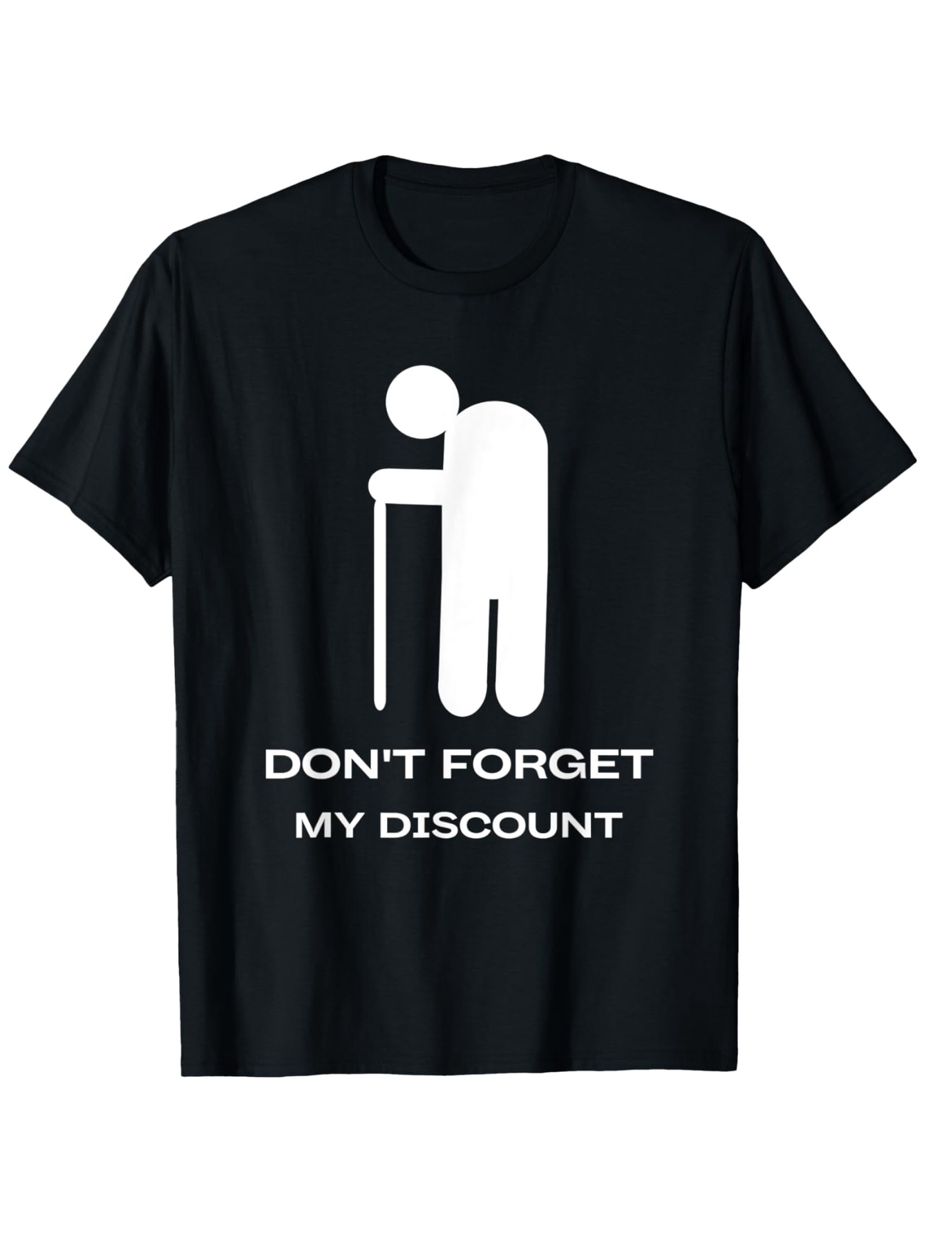 Men's Graphic T-Shirt Dont Forget My Discount Minimalist Elderly Figure With Walking Cane T Shirt